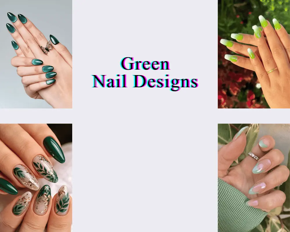 the green Nail Ideas